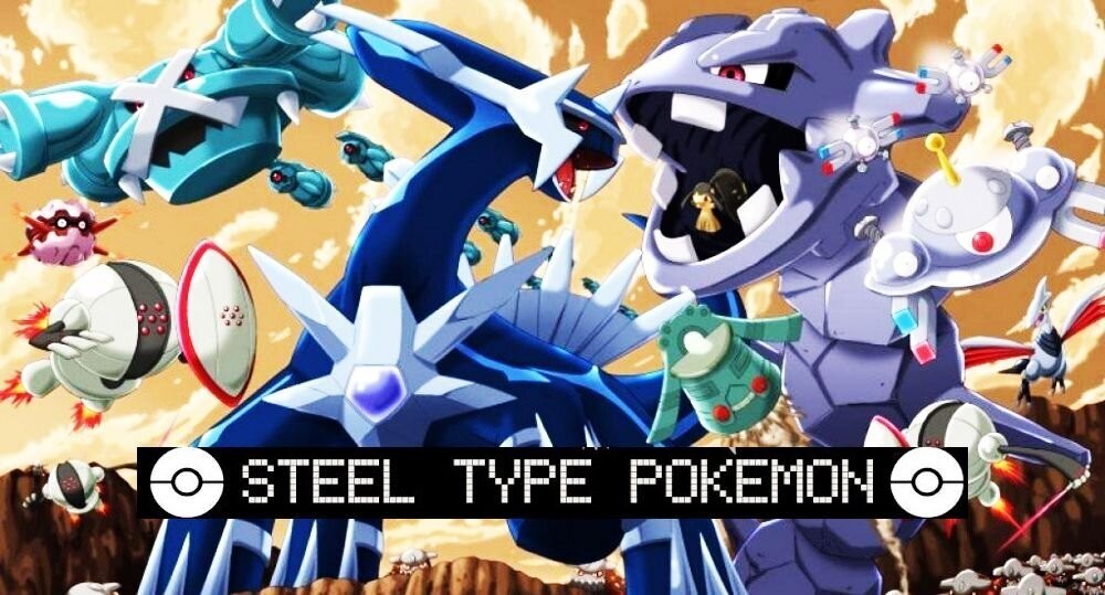 Steel type Pokémon