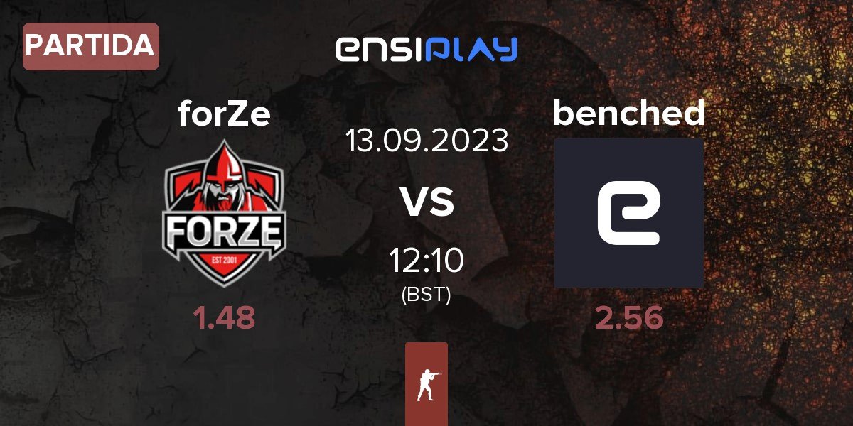 Partida FORZE Esports forZe vs benched | 13.09