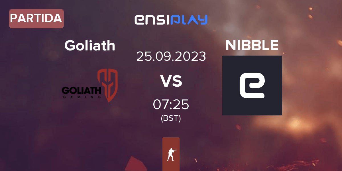 Partida Goliath Gaming Goliath vs NIBBLE | 25.09