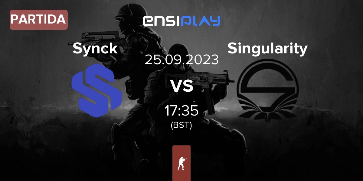 Partida Synck Esports Synck vs Team Singularity Singularity | 25.09