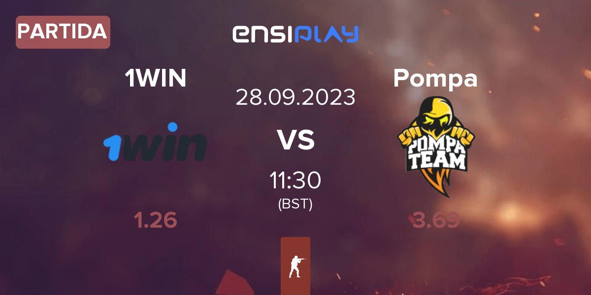 Partida 1WIN vs Pompa Team Pompa | 28.09