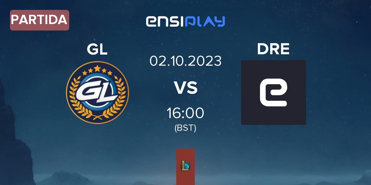 Partida GamerLegion GL vs Direct Rising eSports DRE | 02.10