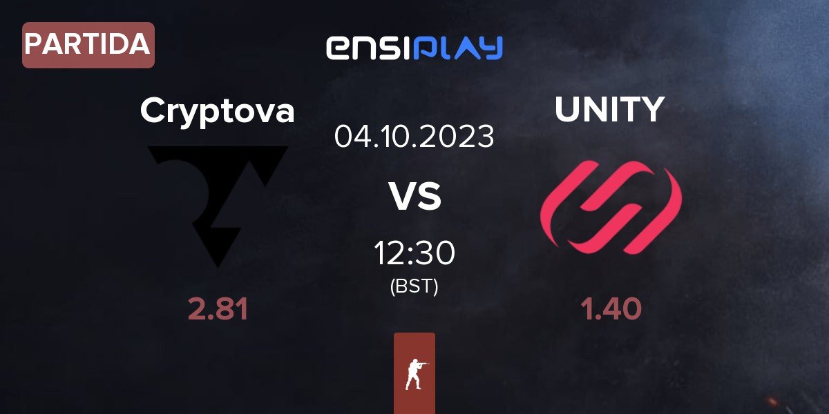 Partida Cryptova vs UNITY Esports UNITY | 04.10