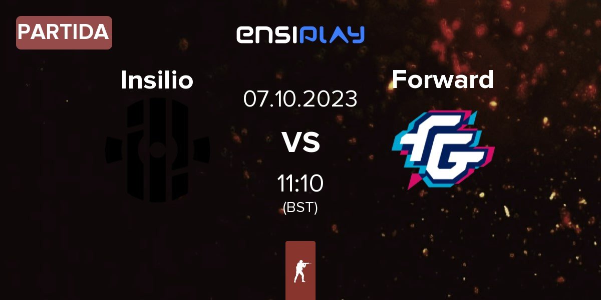 Partida Insilio vs Forward Gaming Forward | 07.10