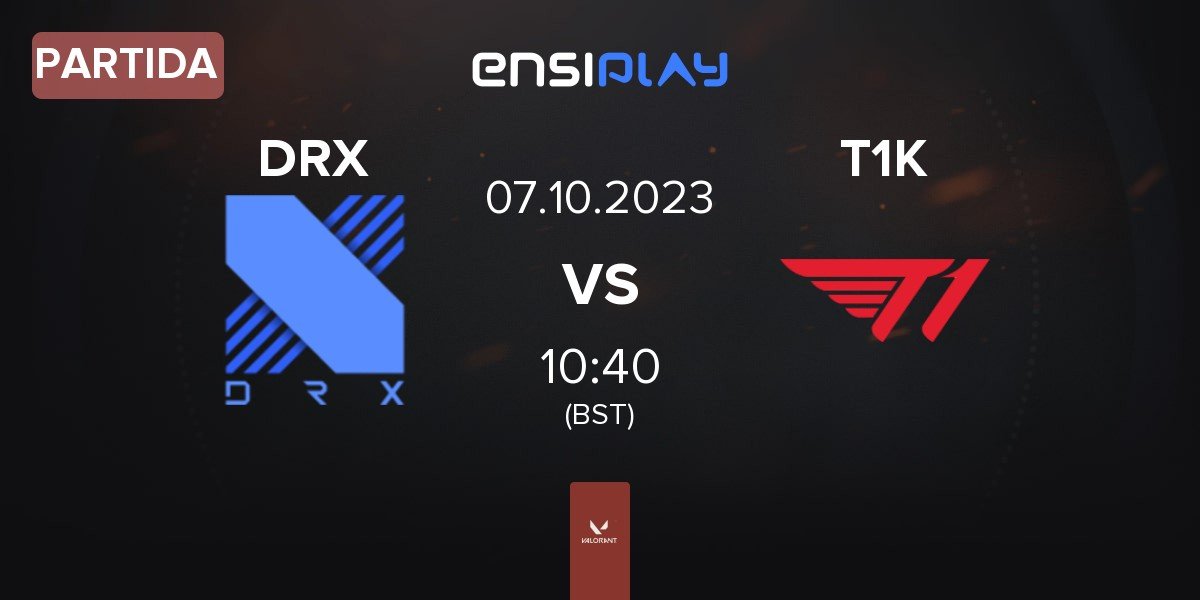 Partida DRX vs T1 Korea T1K | 07.10
