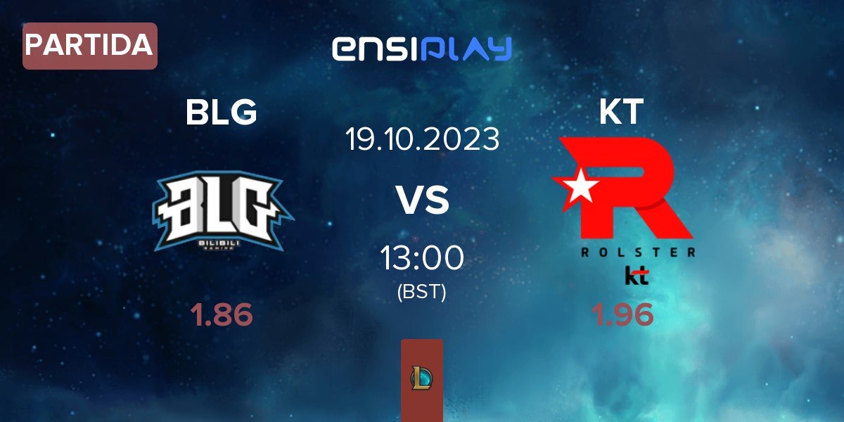 Partida Bilibili Gaming BLG vs KT Rolster KT | 19.10