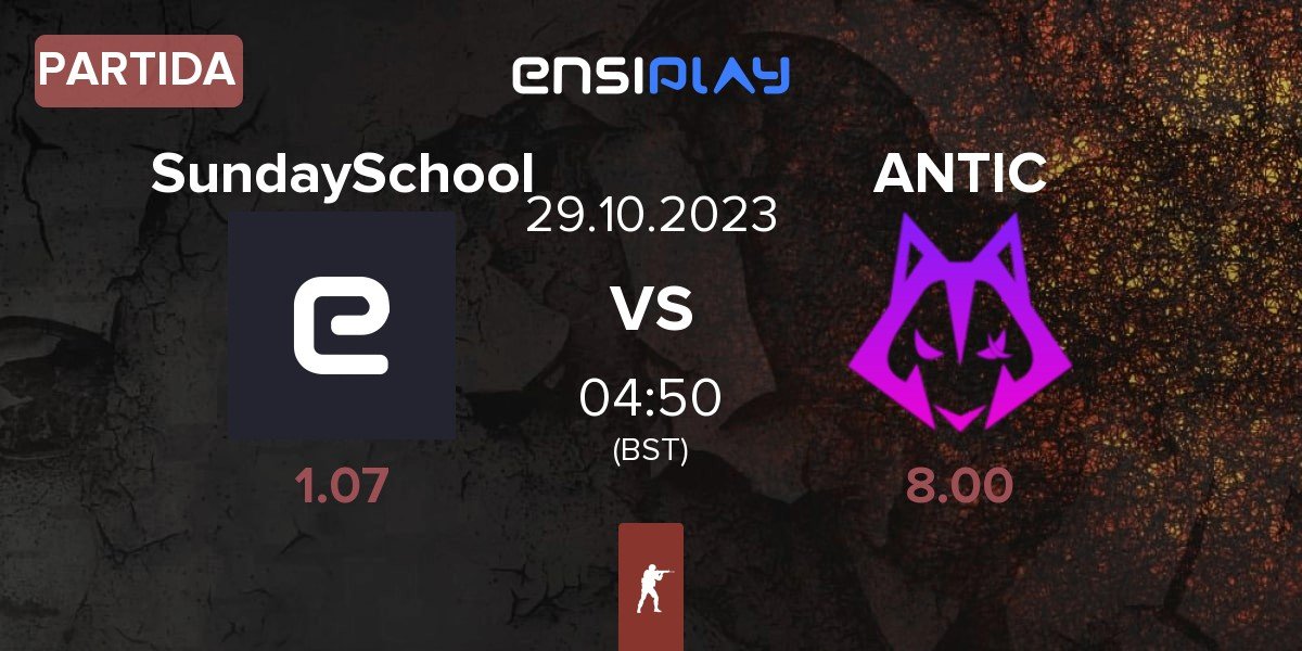 Partida sunday school SundaySchool vs Antic Esports ANTIC | 29.10