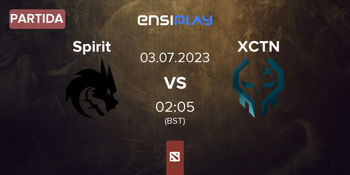 Partida Team Spirit Spirit vs Execration XCTN | 03.07