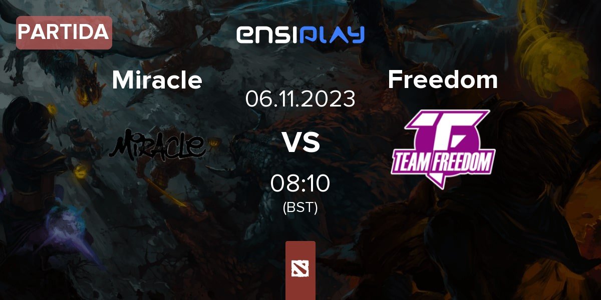 Partida Miracle Esports Miracle vs Team Freedom Freedom | 06.11
