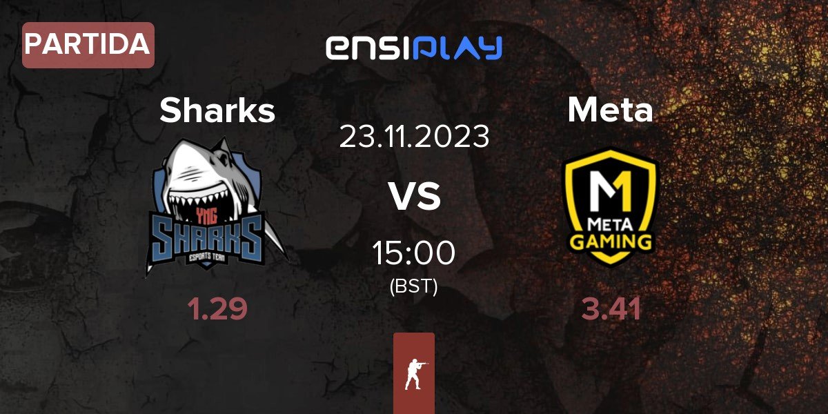 Partida Sharks Esports Sharks vs Meta Gaming Meta | 23.11