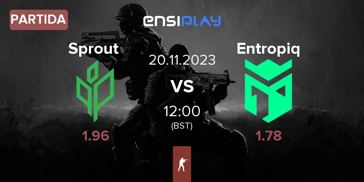 Partida Ex-Sprout ex-Sprout vs Entropiq | 20.11