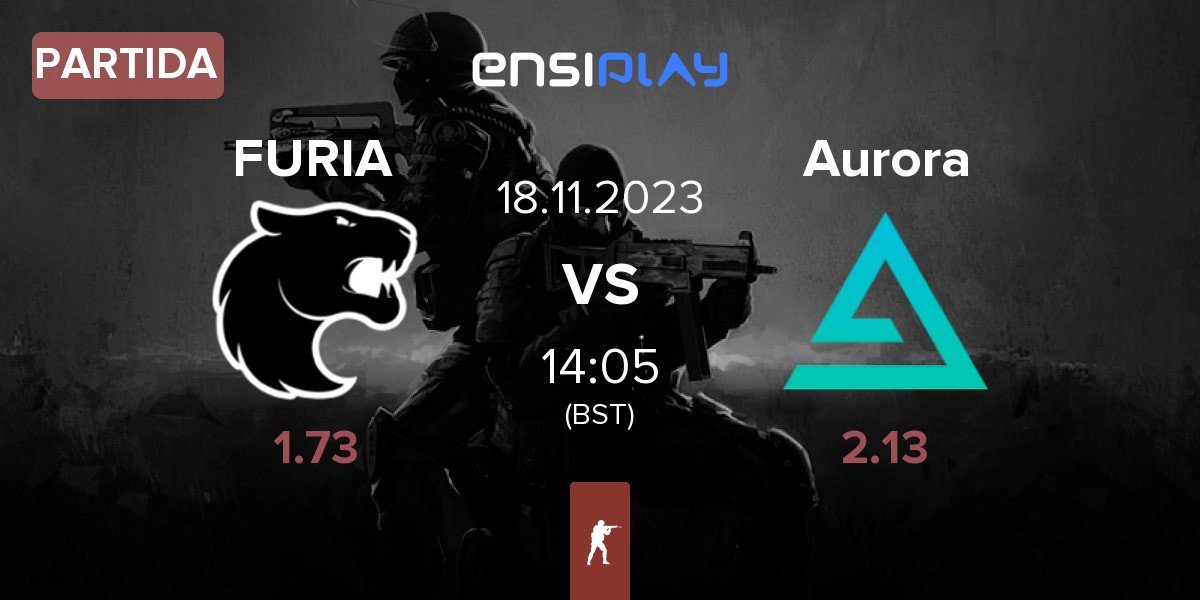 Partida FURIA Esports FURIA vs Aurora Gaming Aurora | 18.11
