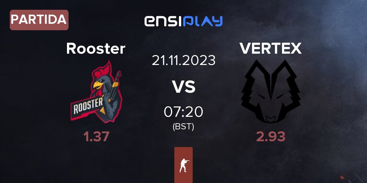 Partida Rooster vs VERTEX ESC VERTEX | 21.11