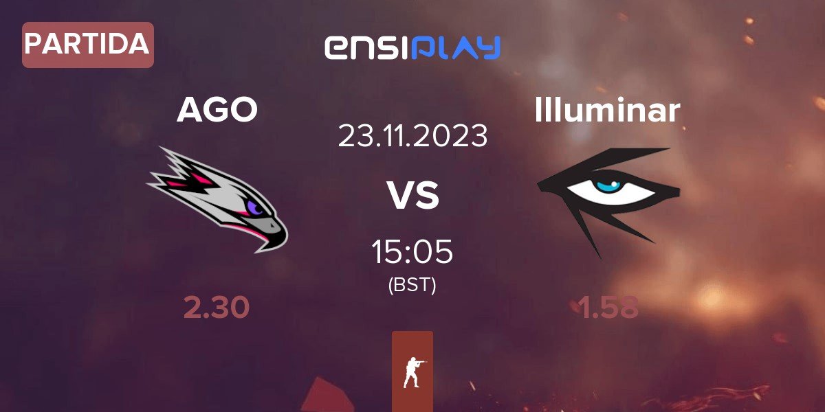 Partida AGO Esports AGO vs Illuminar Gaming Illuminar | 23.11