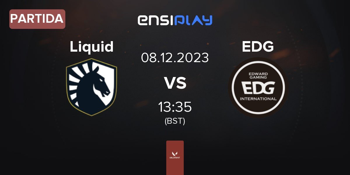 Partida Team Liquid TL vs Edward Gaming EDG | 08.12