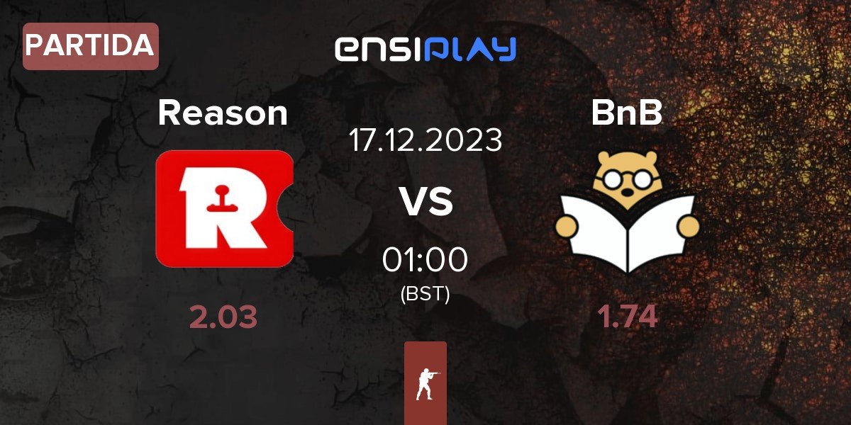 Partida Reason Gaming Reason vs Bad News Bears BnB | 17.12