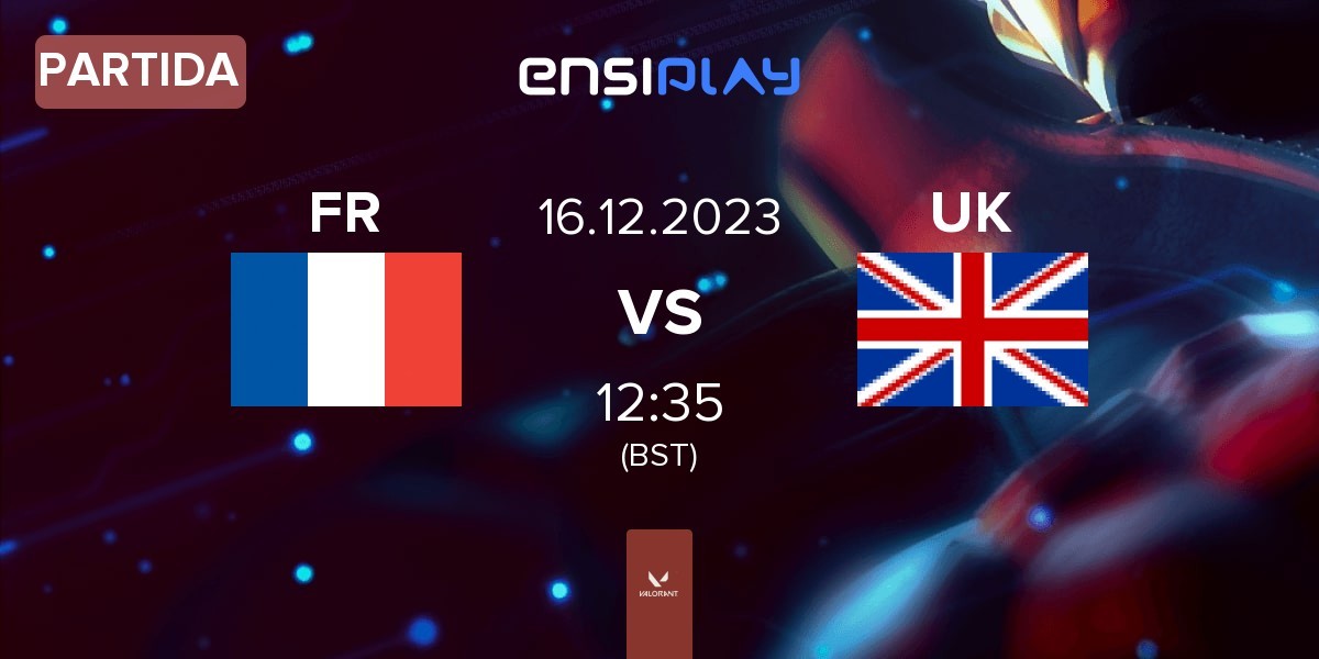 Partida Team France FR vs Team United Kingdom UK | 16.12