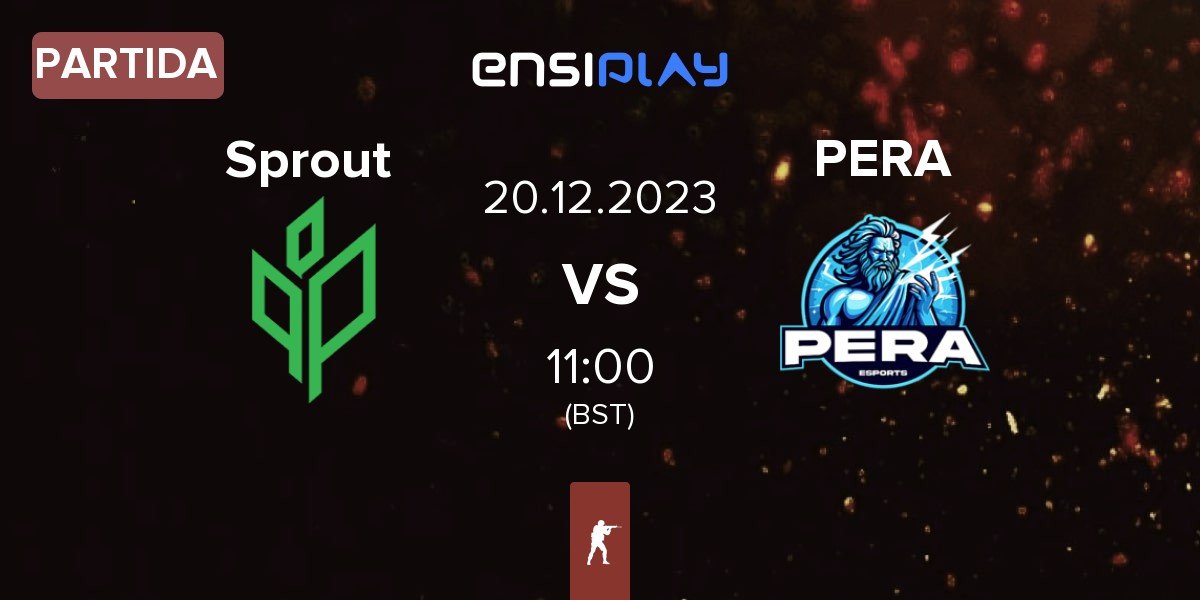 Partida Ex-Sprout ex-Sprout vs Pera Esports PERA | 20.12