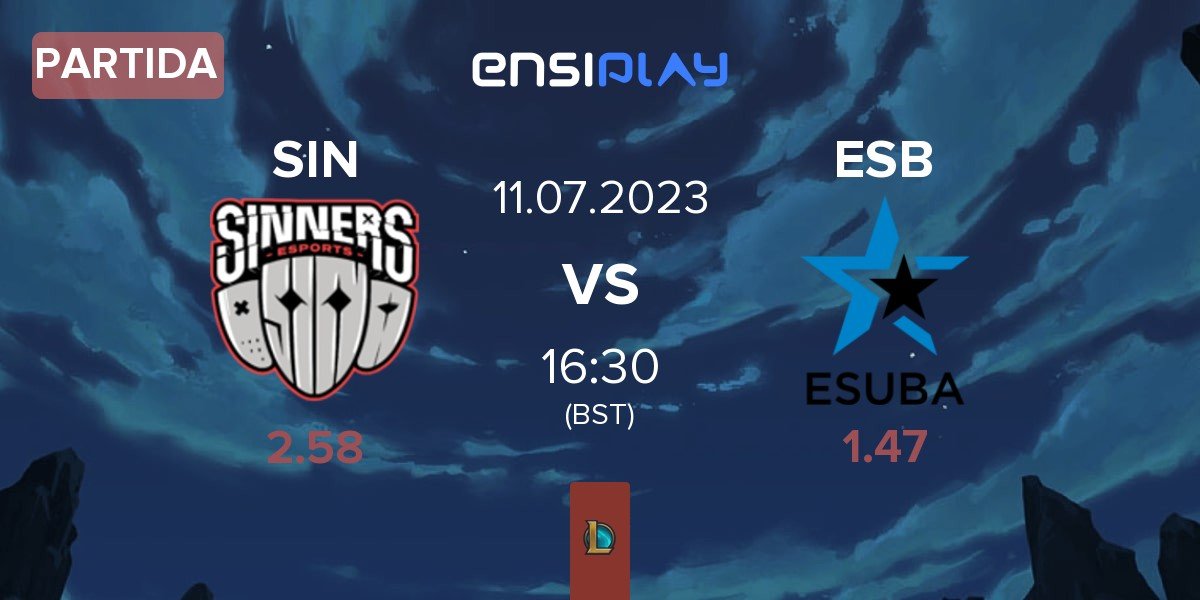 Partida SINNERS Esports SIN vs eSuba ESB | 11.07