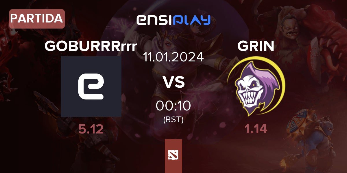 Partida GOBURRRrrr vs GRIN Esports GRIN | 11.01