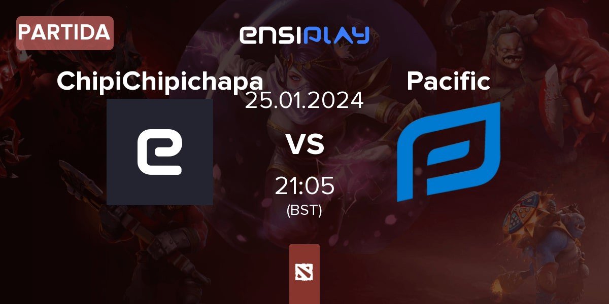 Partida ChipiChipichapa CCC vs Pacific Esports Pacific | 25.01