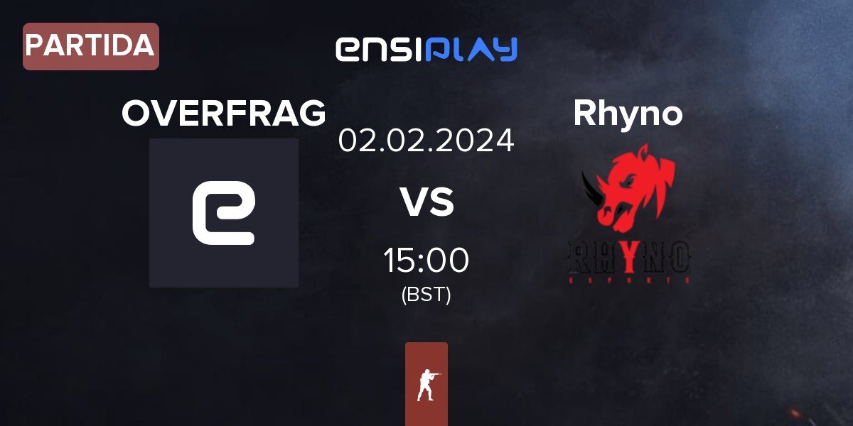 Partida OVERFRAG vs Rhyno Esports Rhyno | 02.02