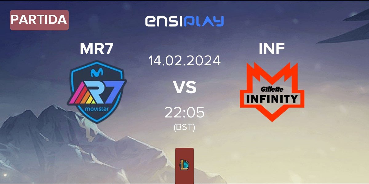 Partida Movistar R7 MR7 vs Infinity Esports INF | 14.02