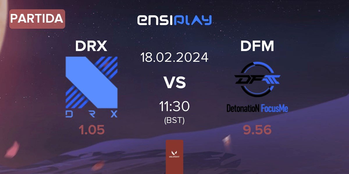 Partida DRX vs DetonatioN FocusMe DFM | 18.02