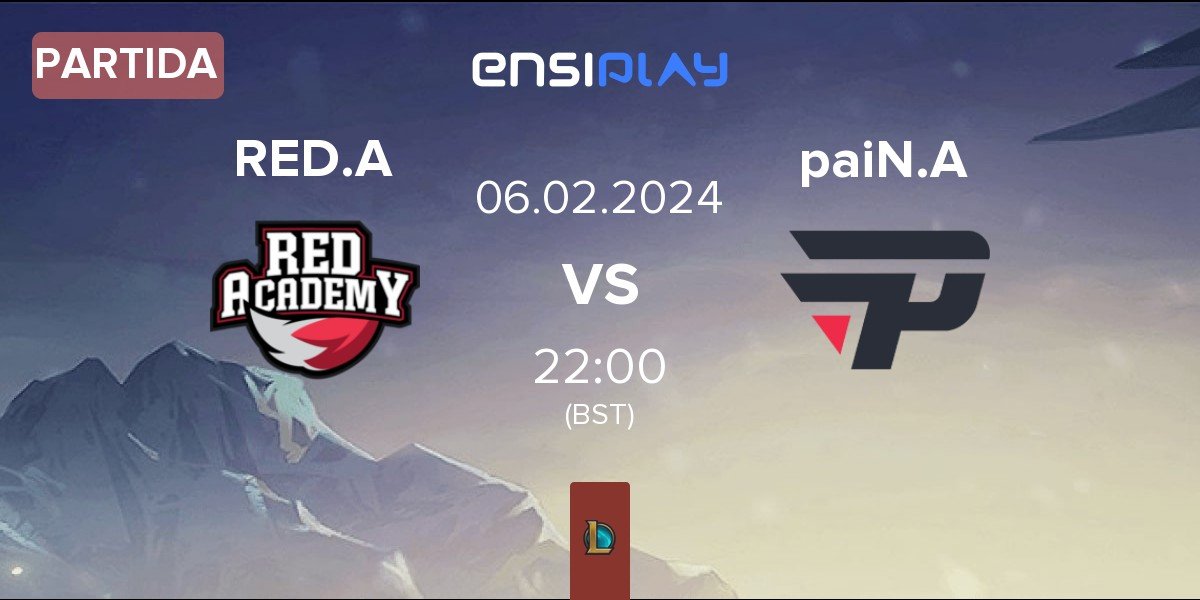 Partida RED Academy RED.A vs paiN Gaming Academy PNG.A | 06.02