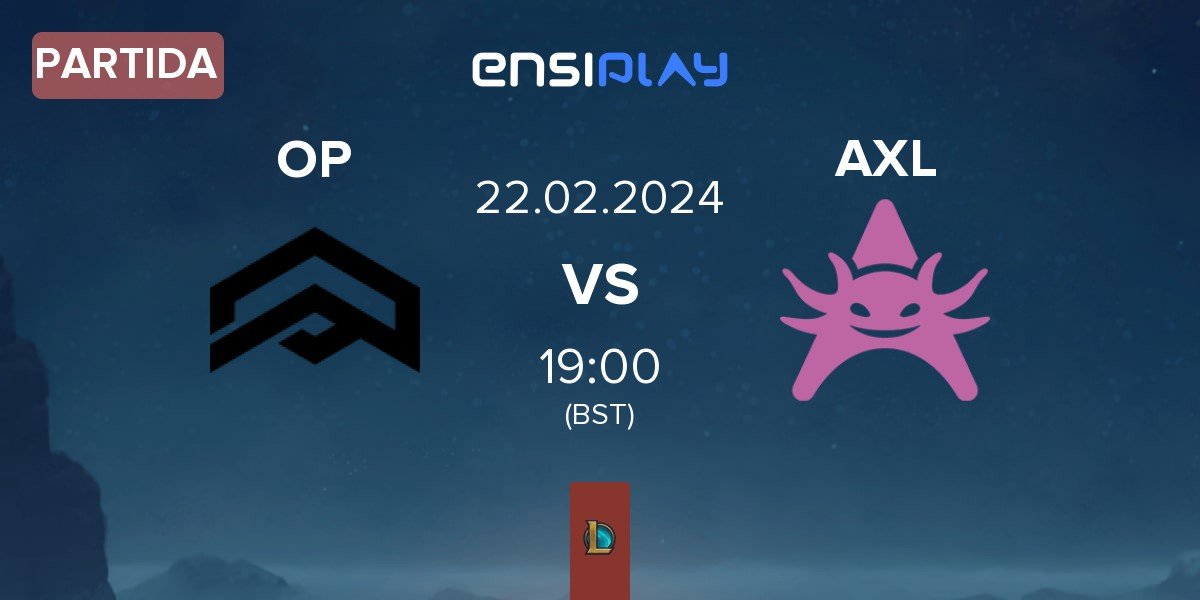 Partida aNc Outplayed OP vs Axolotl AXL | 22.02