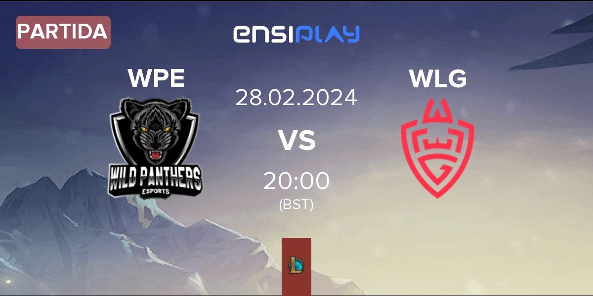 Partida Wild Panthers WPE vs WLGaming Esports WLG | 28.02
