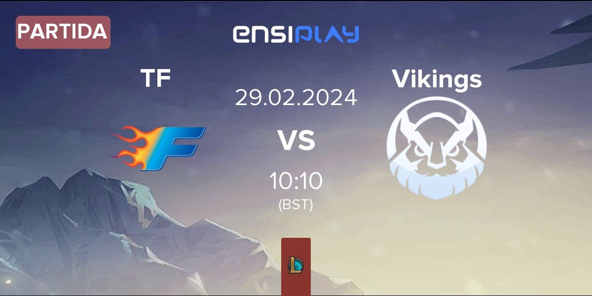Partida Team Flash TF vs Vikings Esports VT Vikings | 29.02