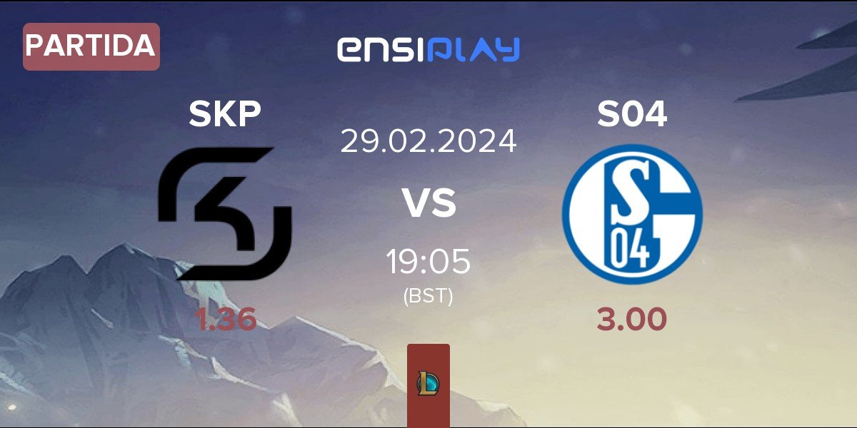 Partida SK Gaming Prime SKP vs FC Schalke 04 Esports S04 | 29.02