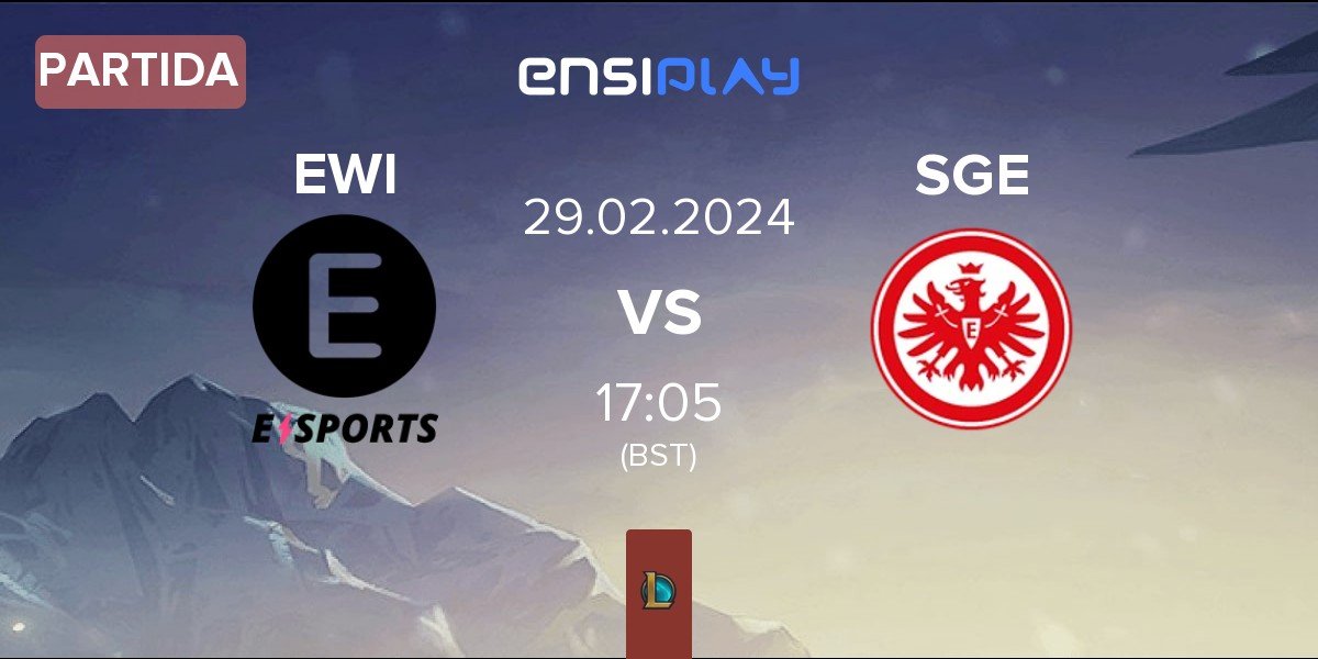 Partida E WIE EINFACH E-SPORTS EWI vs Eintracht Frankfurt SGE | 29.02