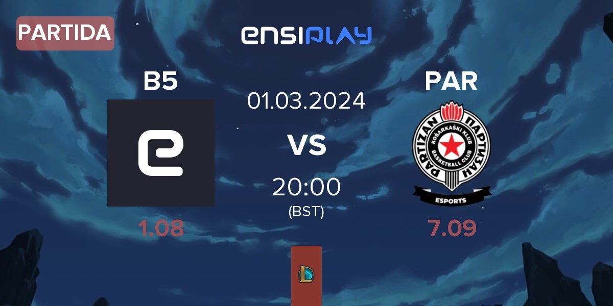 Partida BeFive B5 vs Partizan Esports PAR | 01.03