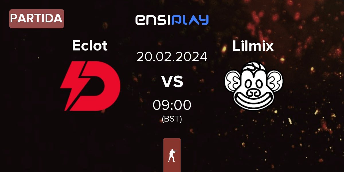 Partida Dynamo Eclot Eclot vs Lilmix | 20.02