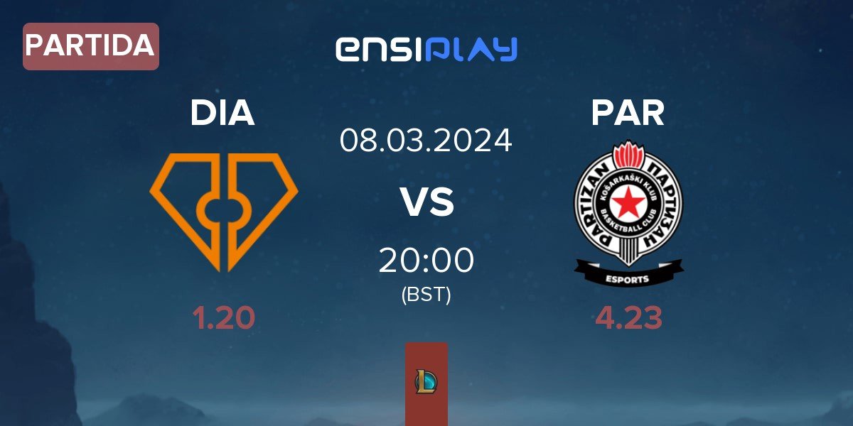 Partida Diamant Esports DIA vs Partizan Esports PAR | 08.03