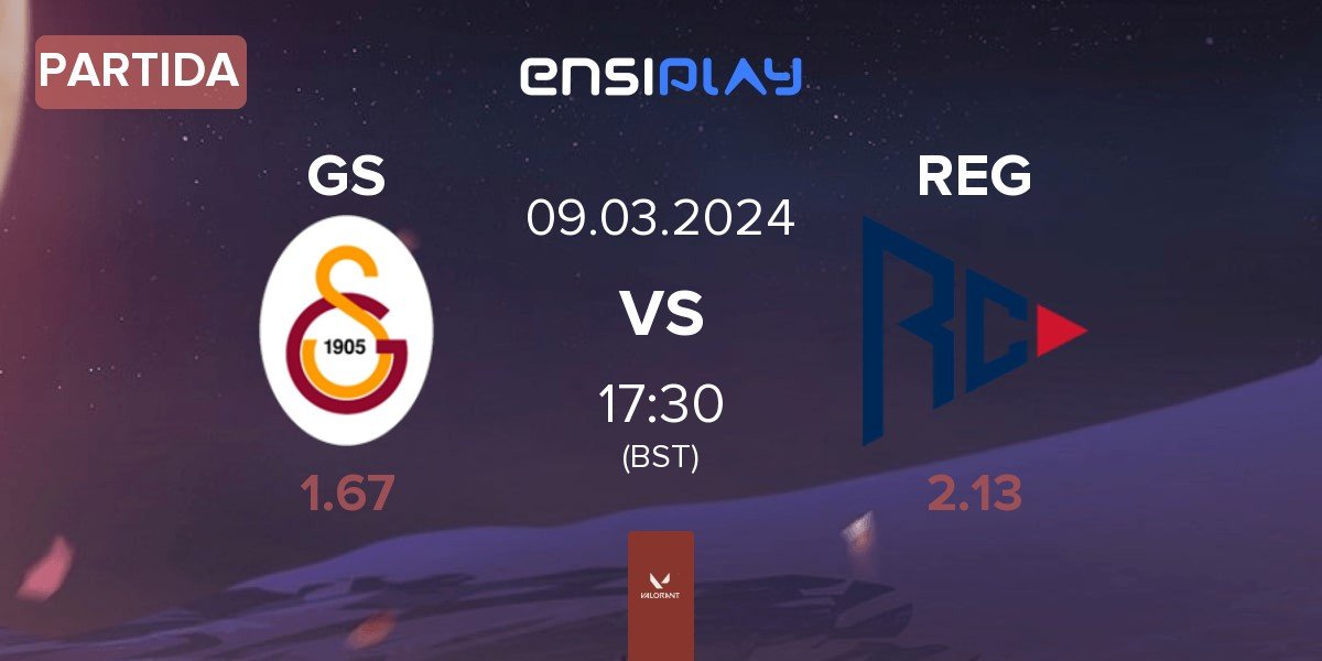 Partida Galatasaray Esports GS vs Regnum Carya Esports REG | 09.03
