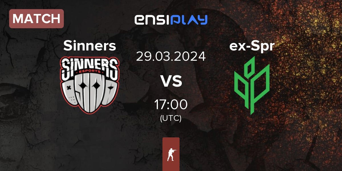 Match Sinners Esports Sinners vs Ex-Sprout ex-Sprout | 29.03
