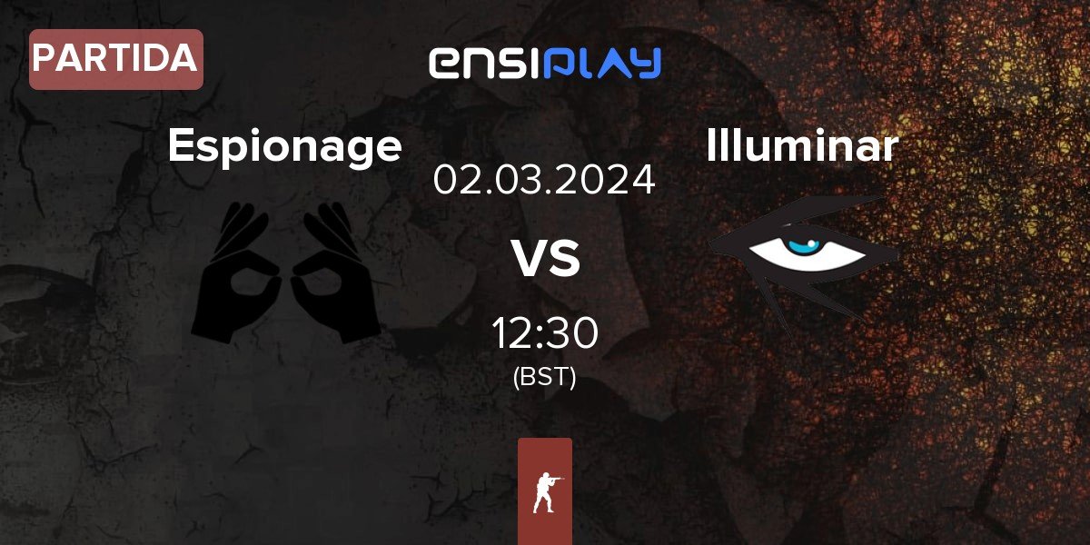 Partida Espionage vs Illuminar Gaming Illuminar | 02.03