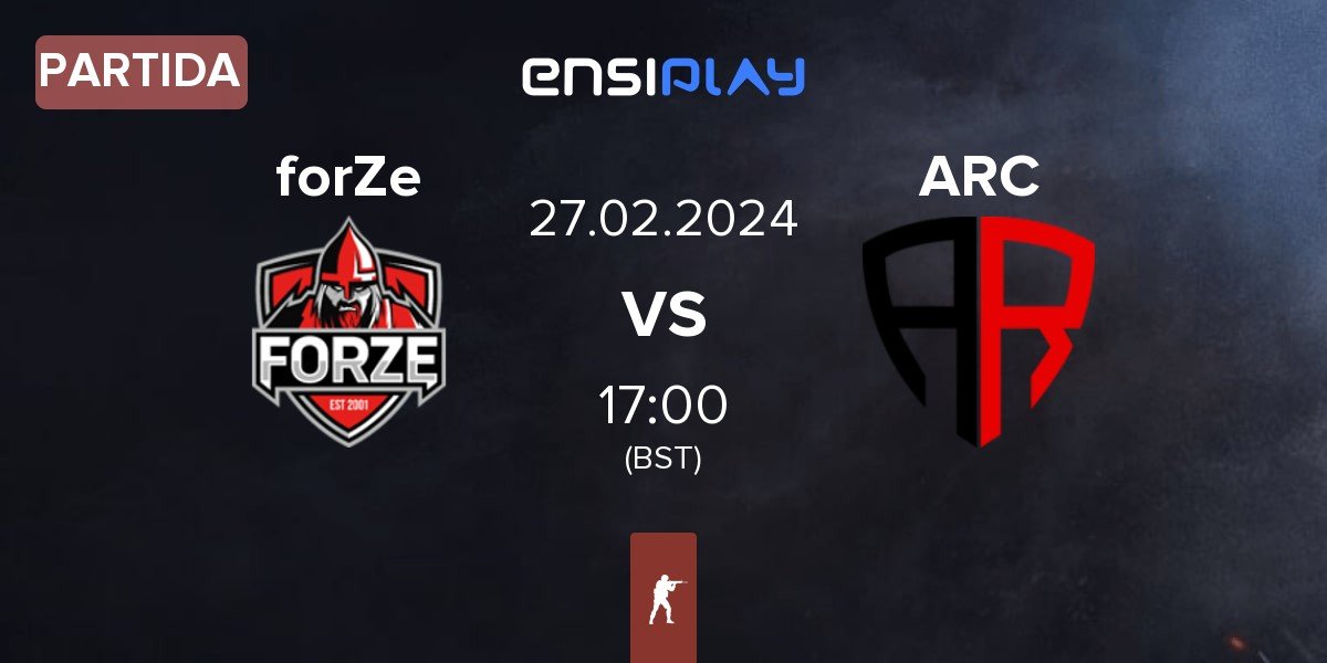 Partida FORZE Esports forZe vs ARCRED ARC | 27.02