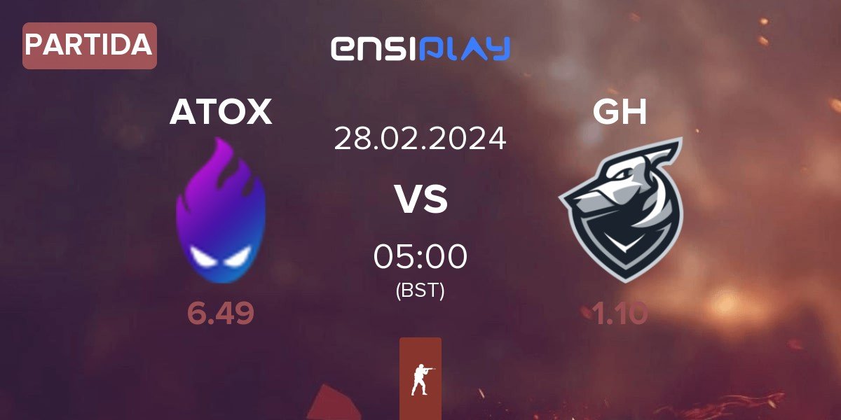 Partida ATOX vs Grayhound Gaming GH | 28.02