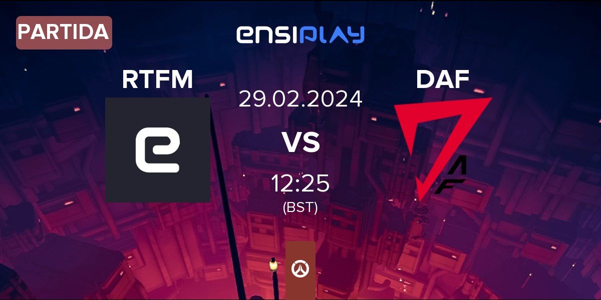 Partida RTFM vs DAF | 29.02