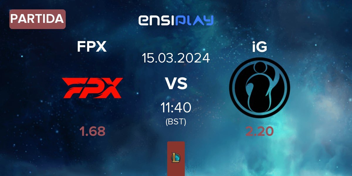 Partida FunPlus Phoenix FPX vs Invictus Gaming iG | 15.03