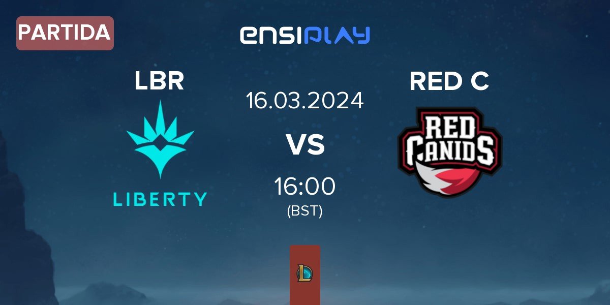 Partida Liberty LBR vs RED Canids RED C | 16.03