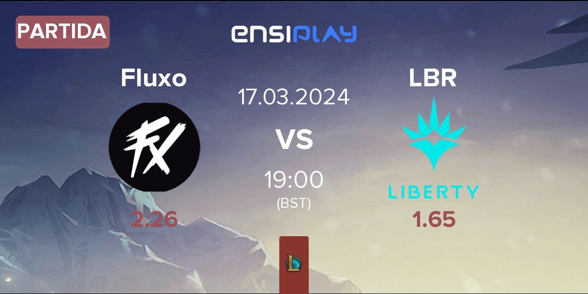 Partida Fluxo vs Liberty LBR | 17.03
