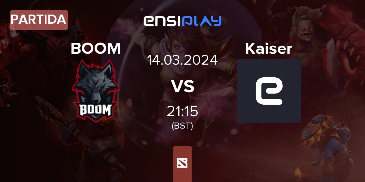 Partida BOOM Esports BOOM vs Kaiser | 14.03