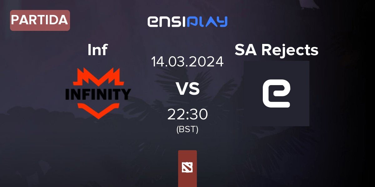 Partida Infinity Inf vs South American Rejects SA Rejects | 14.03