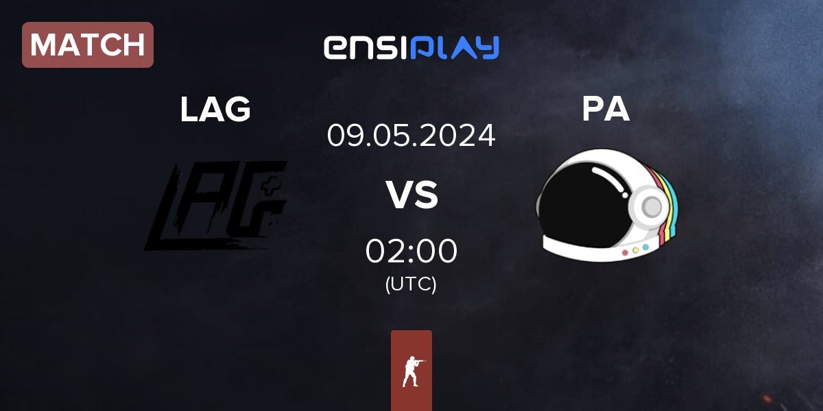 Match LAG Gaming LAG vs Party Astronauts PA | 09.05