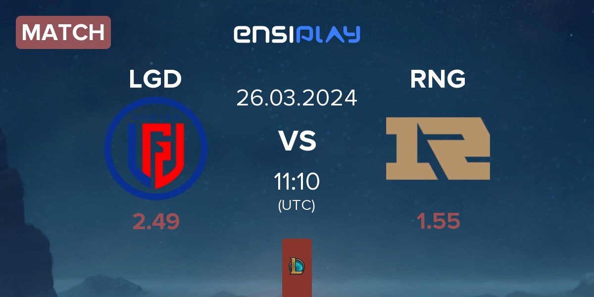 Match LGD Gaming LGD vs Royal Never Give Up RNG | 26.03